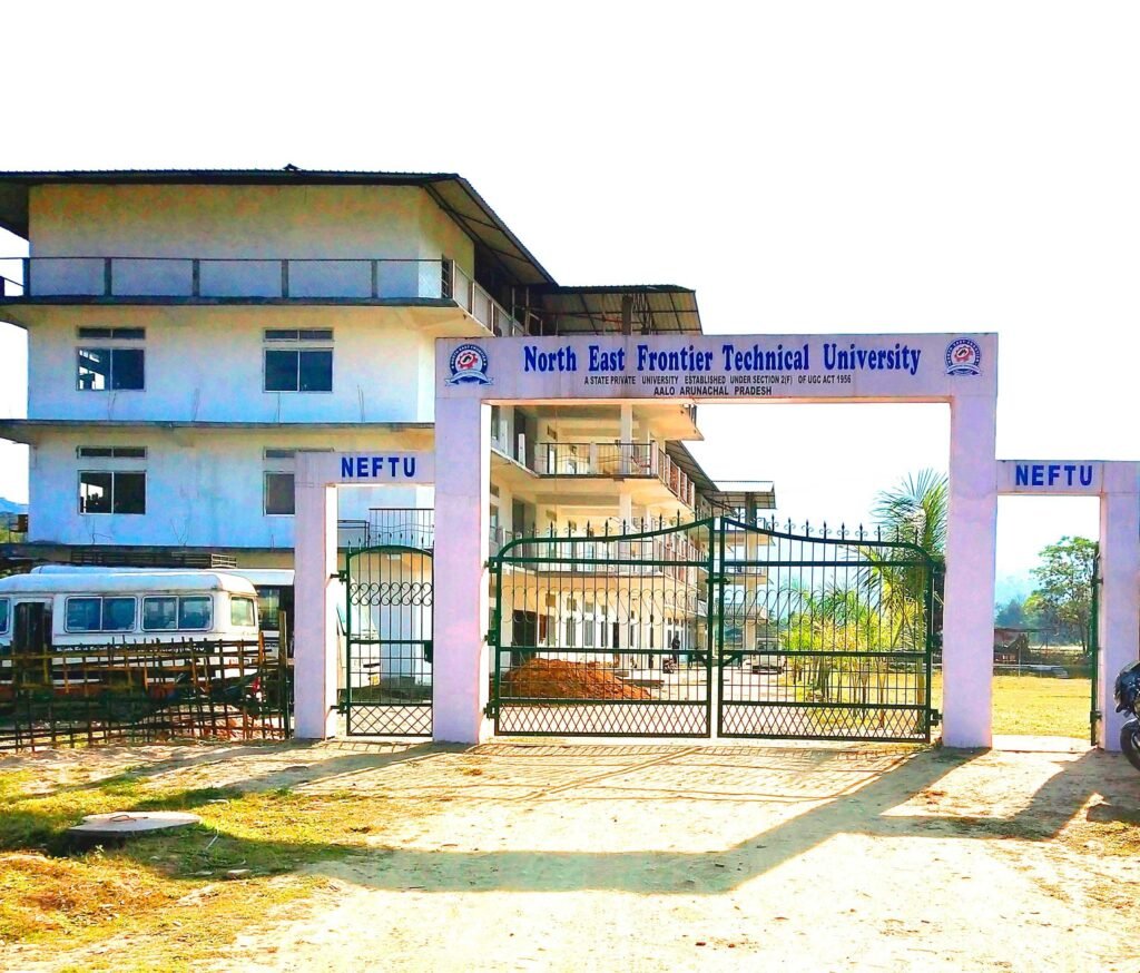 North East Frontier Technical University (NEFTU)