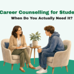 Career Counselling for Students: When Do You Actually Need It?